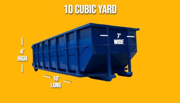 A 10 cubic yard dumpster rental.
